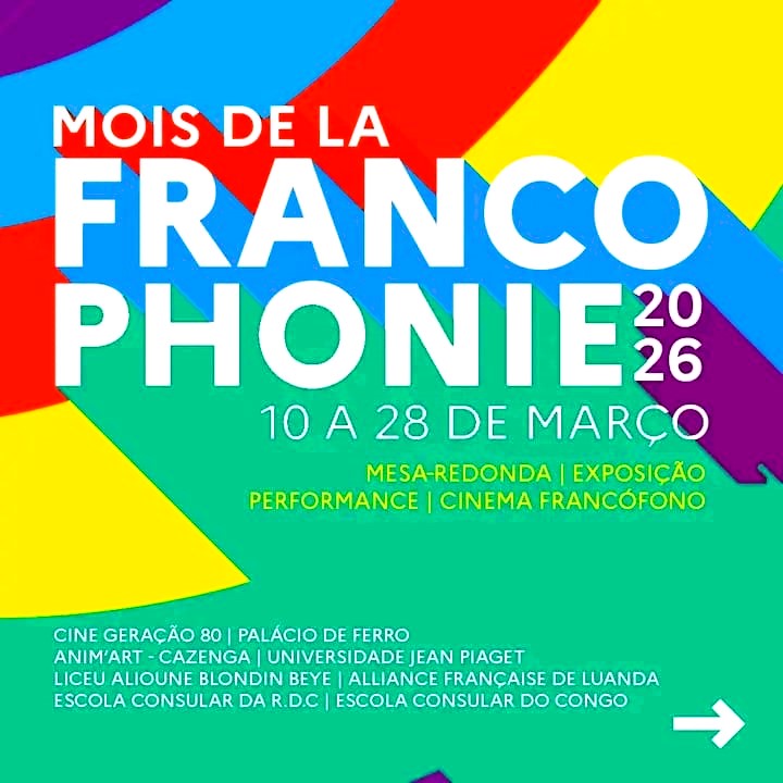 Agenda Cultural | Mois de la Francophonie 2026 em Luanda
