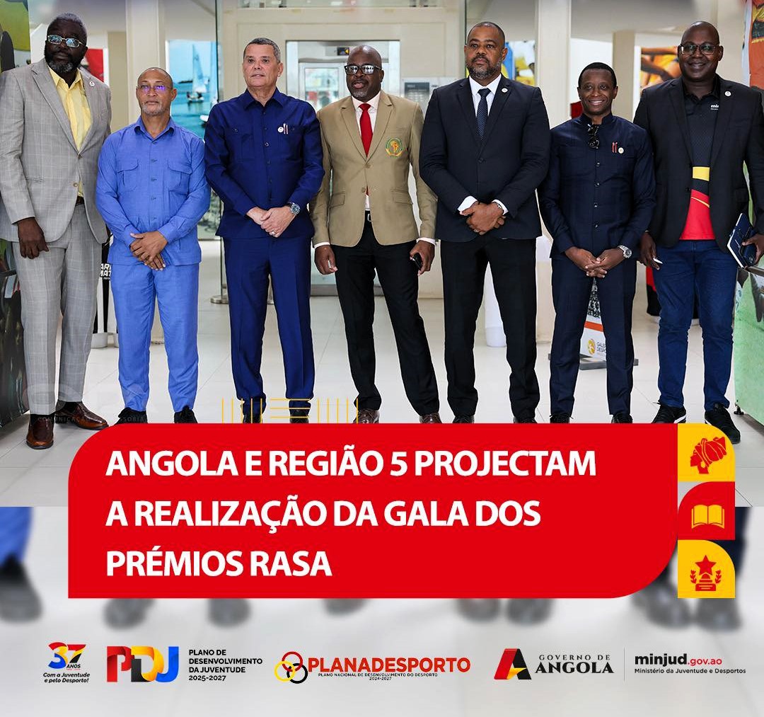 ANGOLA E REGIÃO 5 PREPARAM REALIZAÇÃO DA GALA DOS PRÉMIOS RASA 2026
