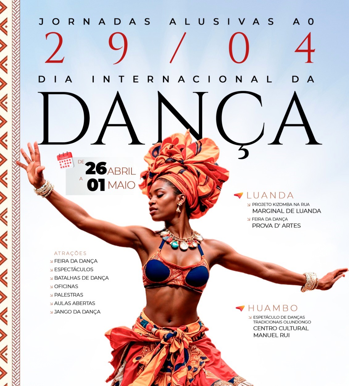 LUANDA E HUAMBO CELEBRAM DIA INTERNACIONAL DA DANÇA COM JORNADAS ARTÍSTICAS MULTIDISCIPLINARES