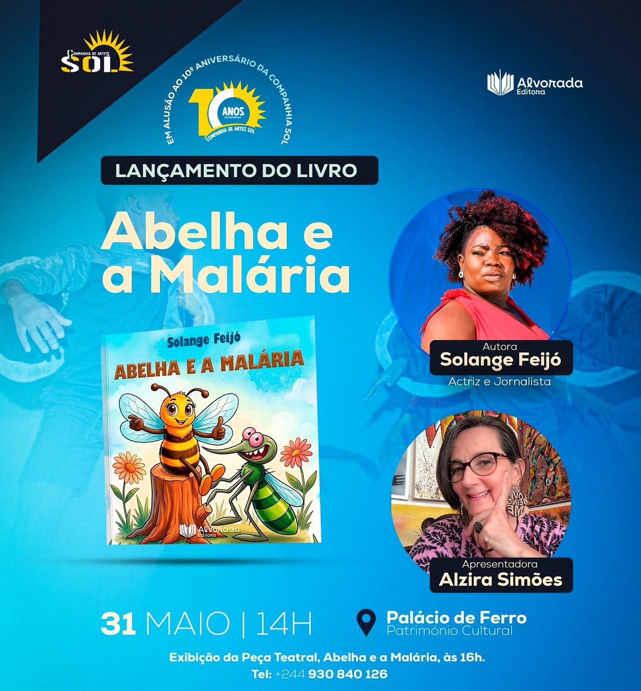 Solange Feijó lança livro infantil “Abelha e a Malária” no âmbito dos 10 anos da Companhia de Artes Sol
