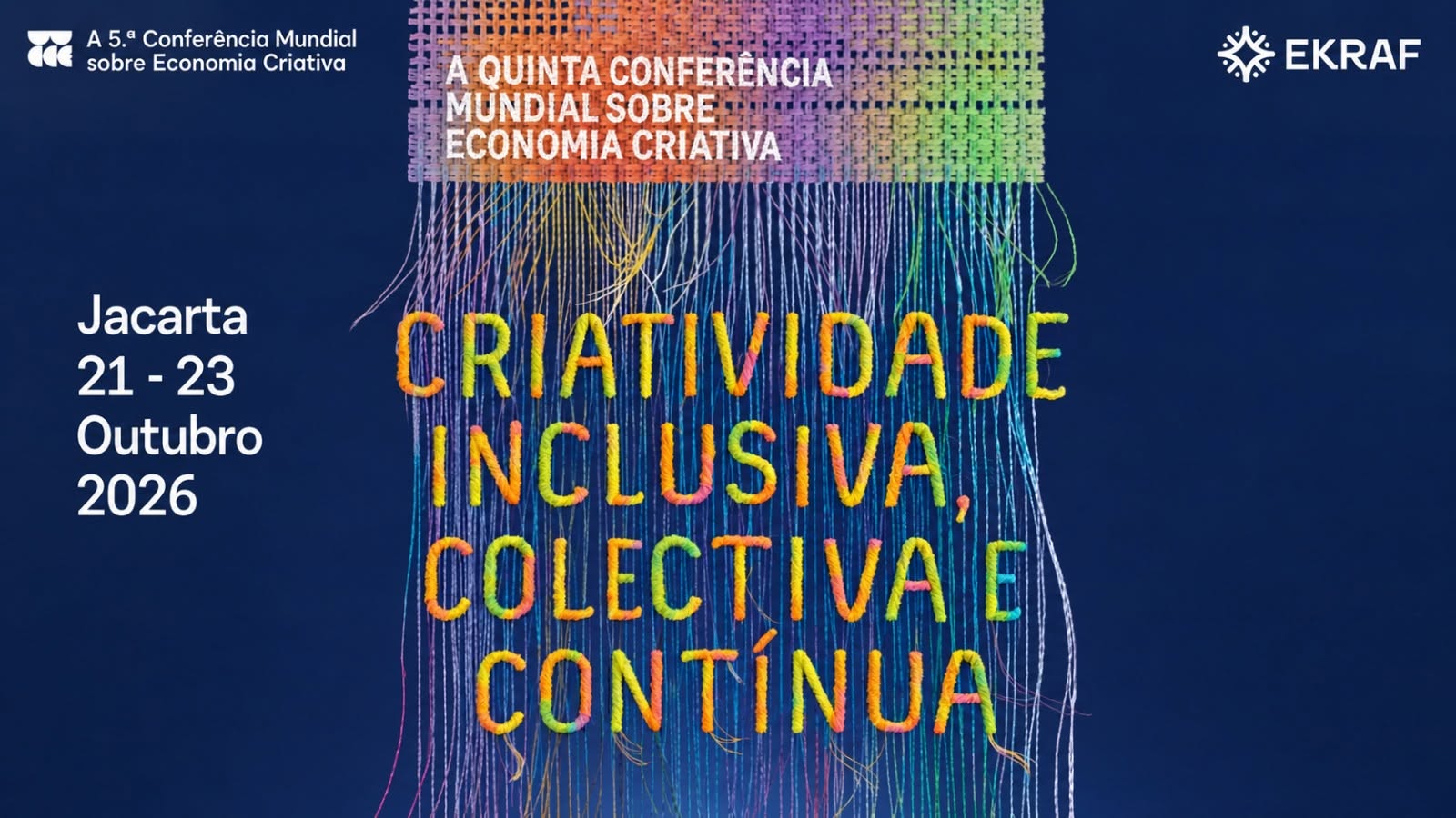 WCCE 2026: JAKARTA ACOLHE CONFERÊNCIA MUNDIAL SOBRE ECONOMIA CRIATIVA