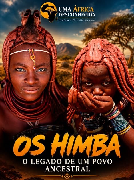 HIMBA: ANCESTRALIDADE, IDENTIDADE E RESISTÊNCIA CULTURAL ENTRE ANGOLA E NAMÍBIA