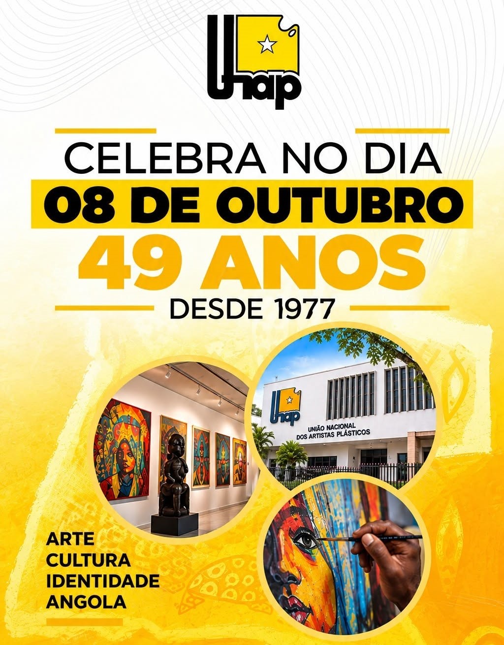 UNAP CELEBRA 49 ANOS DE ARTE, CULTURA E IDENTIDADE ANGOLANA E PROJECTA NOVOS DESAFIOS PARA 2027