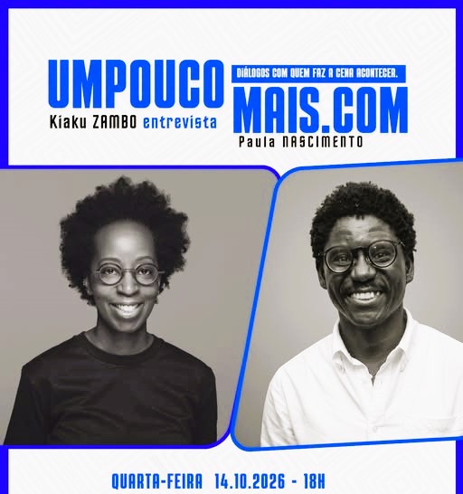 UMPOUCOMAIS.COM PROMOVE DIÁLOGO SOBRE OS BASTIDORES DA CRIAÇÃO CULTURAL EM ANGOLA