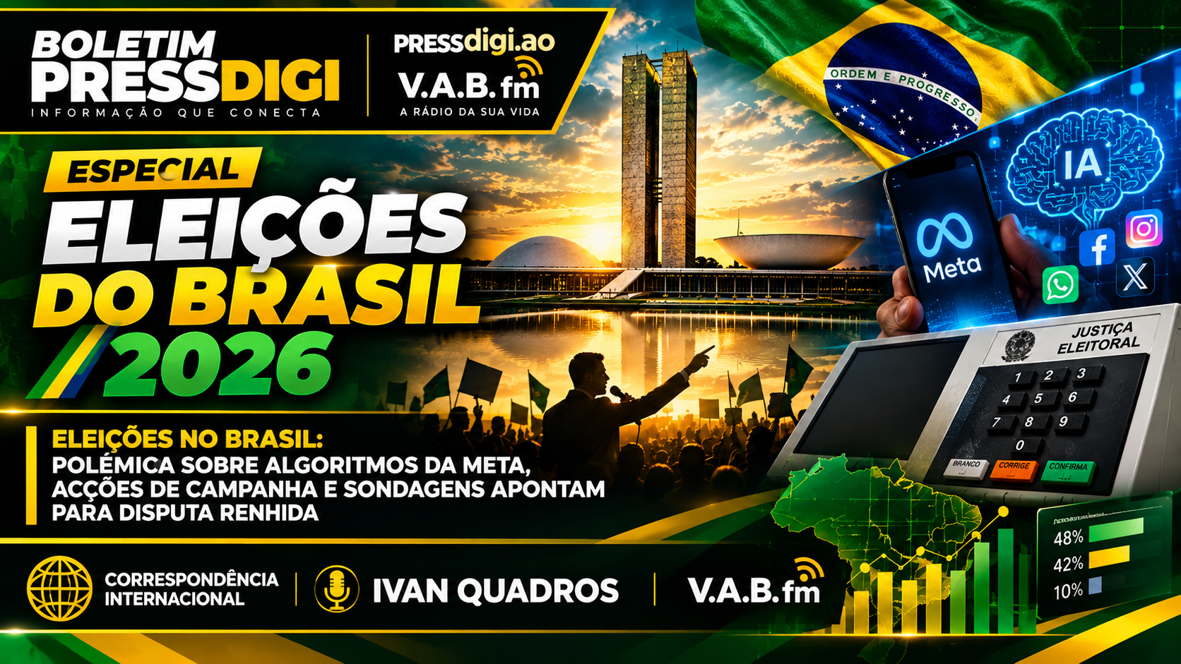 BOLETIM PRESSDIGI — ESPECIAL ELEIÇÕES DO BRASIL 2026