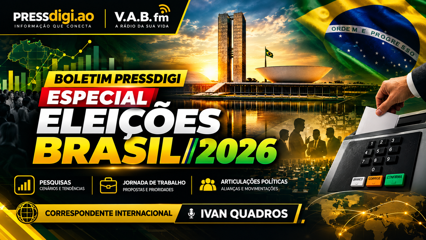 ELEIÇÕES NO BRASIL: DATAFOLHA APONTA DISPUTA APERTADA, SENADO APROVA FIM DA ESCALA 6×1 E AUTORIDADES ANALISAM AMEAÇAS CONTRA LULA
