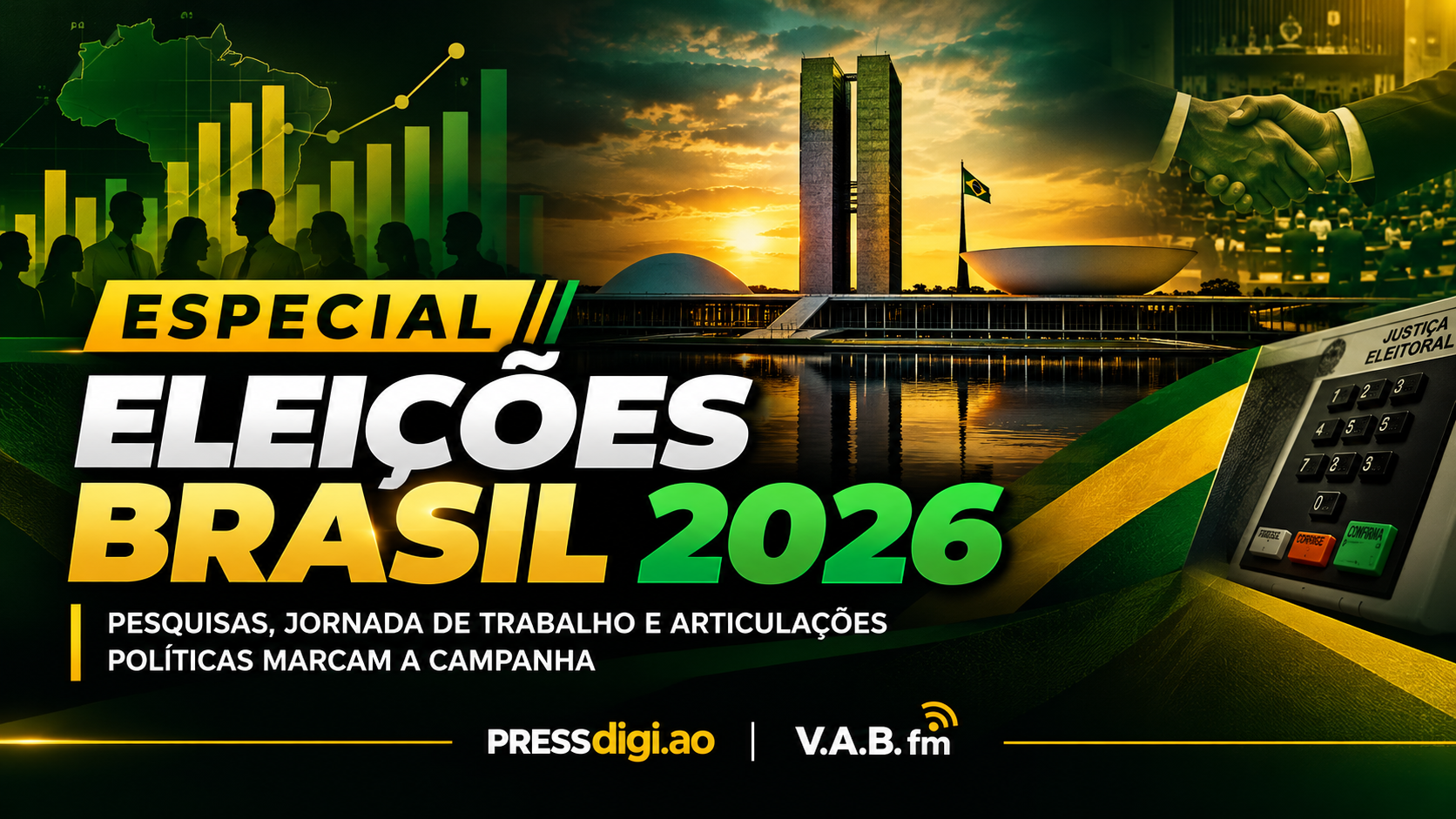 ESPECIAL ELEIÇÕES BRASIL 2026: PESQUISAS, JORNADA DE TRABALHO E ARTICULAÇÕES POLÍTICAS MARCAM A CAMPANHA